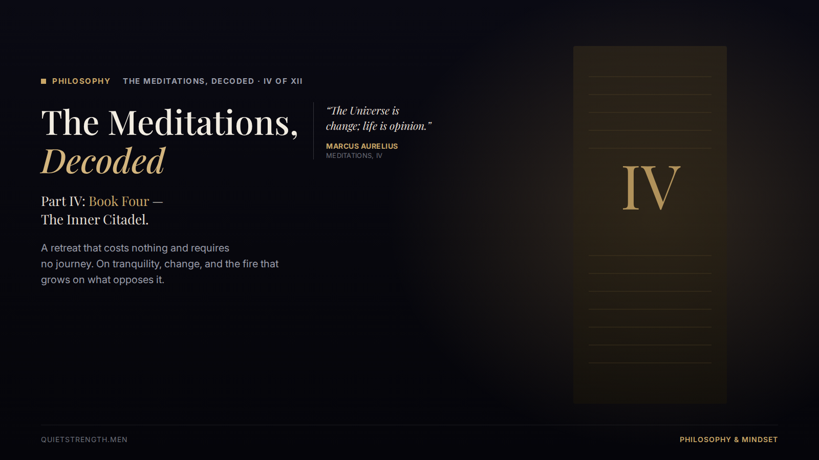 The Meditations, Decoded — Part IV: Book Four, The Inner Citadel