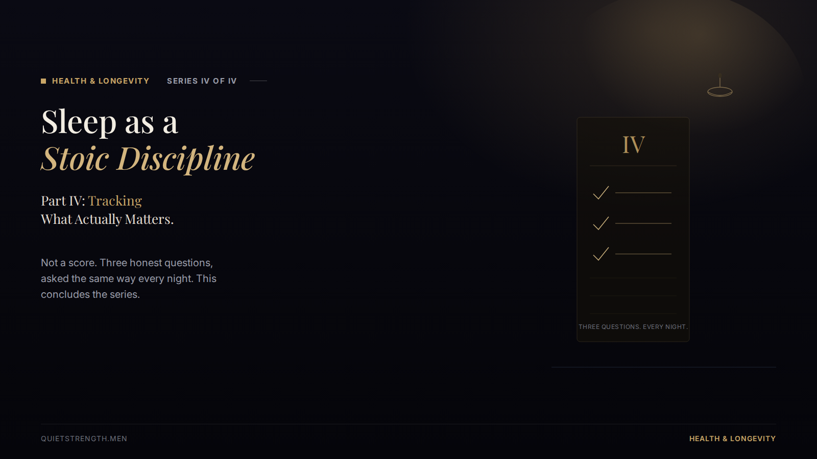 Sleep as a Stoic Discipline, Part IV: Tracking What Actually Matters